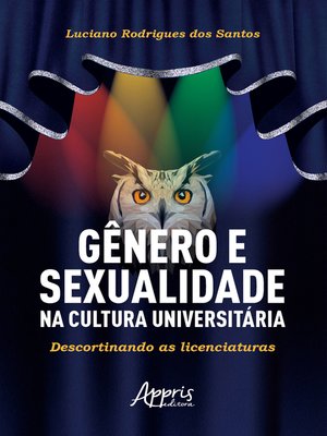 cover image of Gênero e Sexualidade na Cultura Universitária